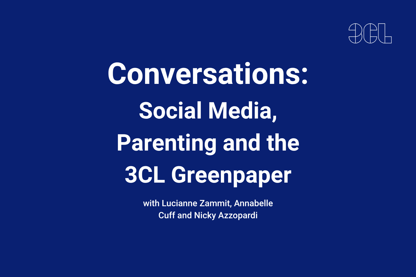 3CL Conversations on Social Media Greenpaper Parenting - 3CL Foundation